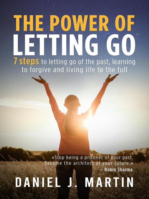 Title details for The Power of Letting Go by Daniel J. Martin - Wait list